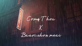 Come Thru x Baarishon Mein Lo-fi 60S Mashup - Darshan Raval x Jeremy Zucker - Full Version - ❤️✨ Resimi