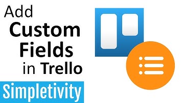 Add Custom Fields in Trello