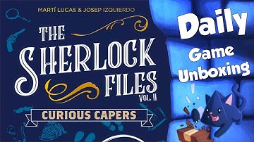 The Sherlock Files Vol.  2 - Daily Game Unboxing