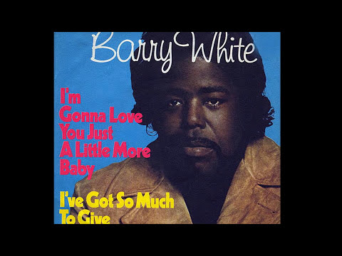 Barry White ~ I'm Gonna Love You Just A Little More Baby 1973 Disco Purrfection Version