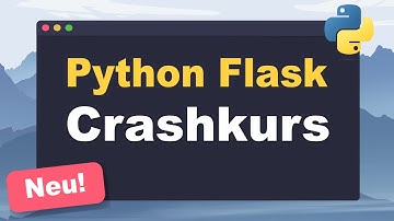 Python Flask Tutorial 2024: App erstellen, Routen, HTML rendern,  gunicorn usw. (Crashkurs, Deutsch)