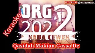 Karaoke Qasidah Gassa De Versi Cewek_Terbaru 2021