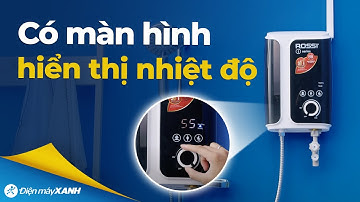 MÁY NƯỚC NÓNG trực tiếp có màn hình hiển thị nhiệt độ, dễ dàng điều chỉnh theo nhu cầu!