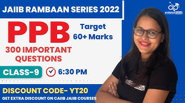 CLASS 9 - JAIIB NOV 2022 EXAM | PPB 300 IMPORTANT QUESTIONS || 60+ Target series | JAIIB CAIIB BABA