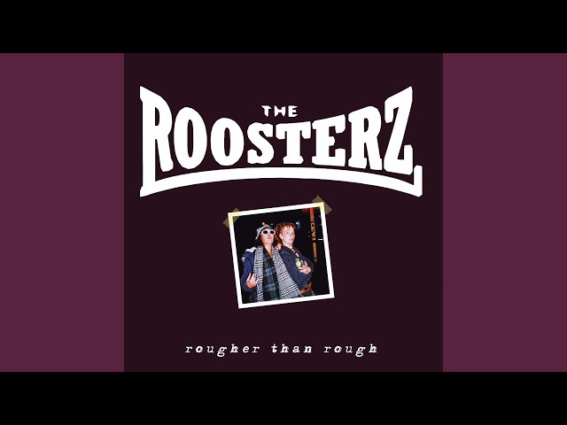 The Roosterz - Bleed The Same Blood