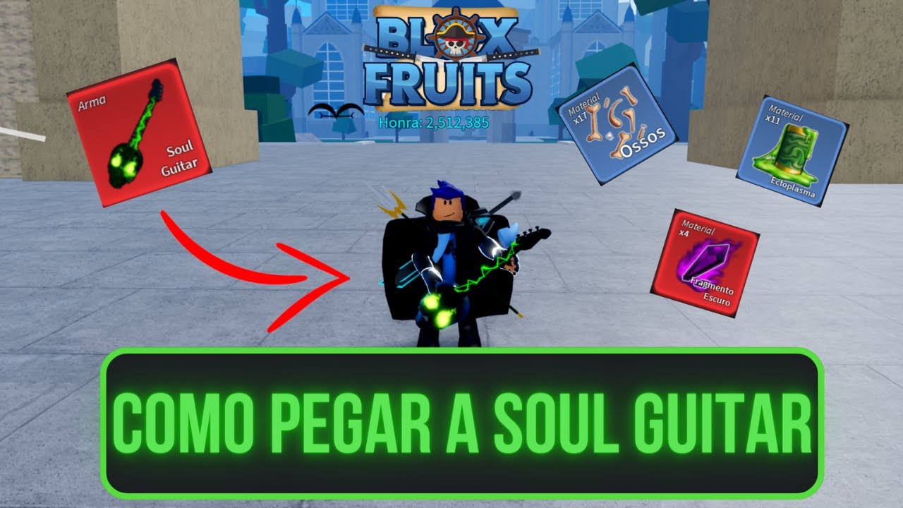 COMO CONSEGUIR A SOUL GUITAR NO BLOX FRUITS UPDATE 17.3 passo a passo