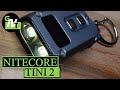 NITECORE TINI 2 500 Lumens Keychain Light Review