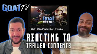 Goat Goattv Filmmakers React To Trailer Comments Sony Animation