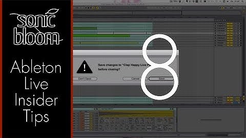 Ableton Live Insider Tips - S is for Save (Workflow Tip)