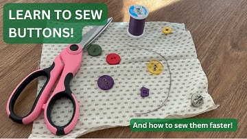How to Sew A Button | Sew Buttons Faster! | Learn about Buttons! | Step by Step Sewing Guide