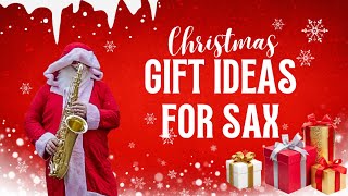 Best Gifts For Saxophone Players This Christmas