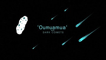 Oumuamua and Dark Comets