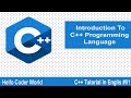 Introduction to C++ Programming Language #01 C++ Tutorial in English