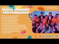 Undvd worship full album kompilasi