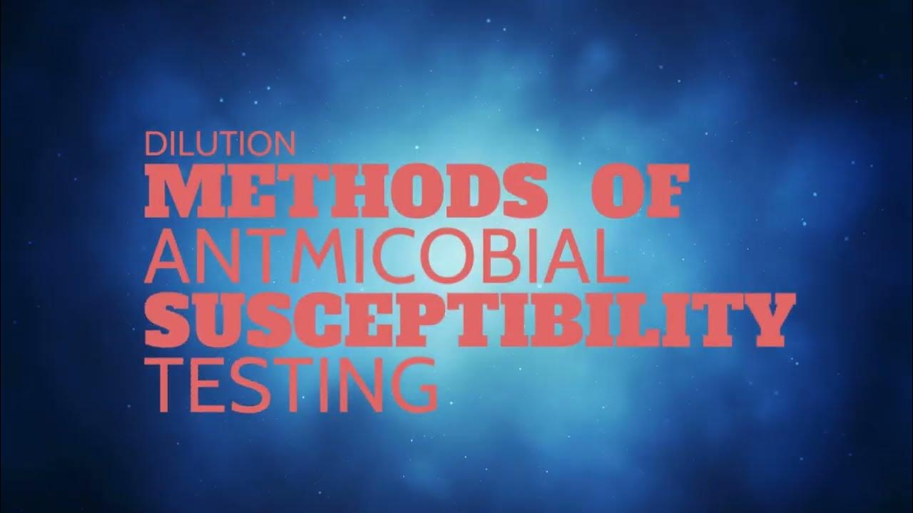 Dilution Methods of Antibiotic Susceptibility Testing YouTube