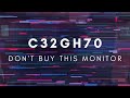 Samsung C32GH70 Monitor Review (Don&#39;t Buy It)