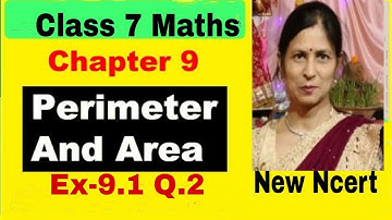 Class 7 Maths Chapter 9 Perimeter and Area NCERT Exercise 9.1 Q.2  #class7maths