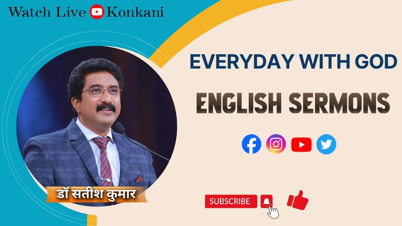 दर दिसा परमेश्र्वरा वांगडा | 16-MAR-24 | Everyday With God English #drsatishkumar #calvarytemple