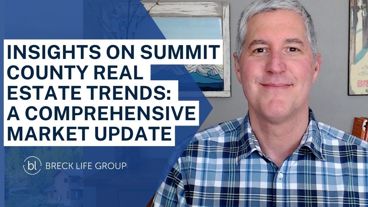 Q1 2023 Summit County Real Estate Market Update Youtube