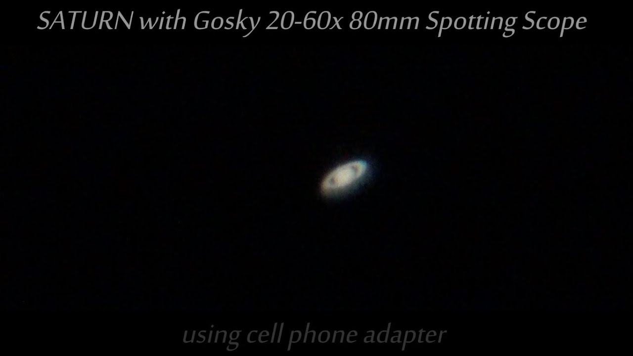 Gosky 2060x80 Spotting Scope Sample footage of SATURN Amateur