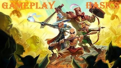 Dungeon Defenders 2 - Gameplay Basics Overview
