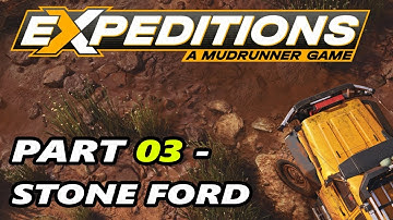 EXPEDITIONS A MudRunner Game - No Commentary - Walkthrough - Little Colorado - Part 3