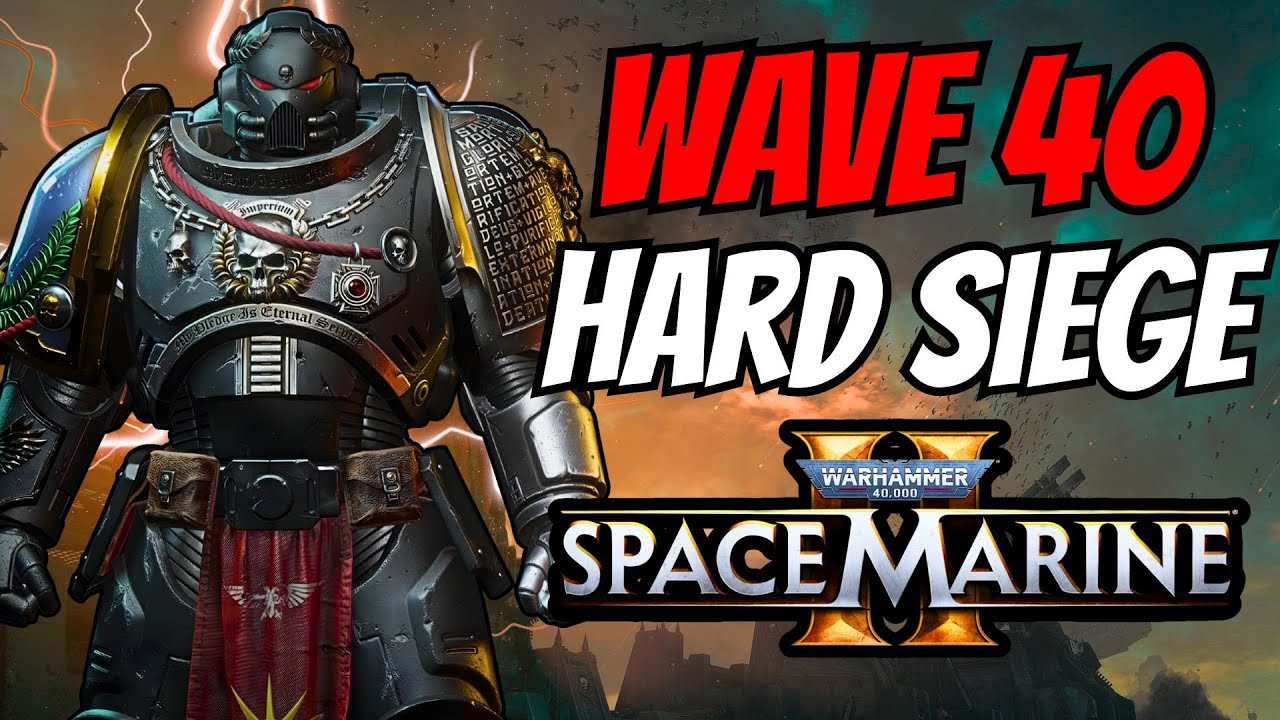 WAVE 40 Hard Siege was Absolute INSANITY in Space Marine 2 Patch 9.0