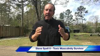 A Toxic Masculinity Survivor Speaks Out, Makes Case!