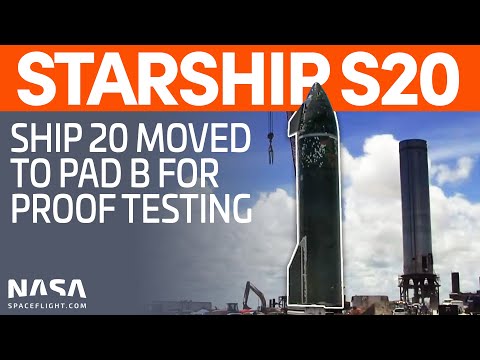 Ship 20 Lifted Onto Pad B for Proof Testing | SpaceX Boca Chica
