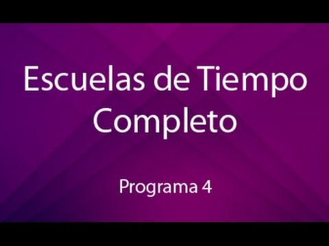 Escuelas de Tiempo Completo - Programa 4 niños con hambre