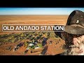 Old Andado Station Station | [Walk Through by Cobby] | [2018] - ALLOFFROAD#146