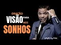 Oração Para Abrir Seus Olhos Espirituais, Para Ter Visão Nos Sonhos | Tony Calado