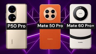 Huawei P50 Pro vs Huawei Mate 50 Pro vs Huawei Mate 60 Pro Plus by XPhone 21 views 4 months ago 3 minutes, 44 seconds