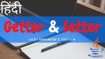 Getter and Setter in Java | LET