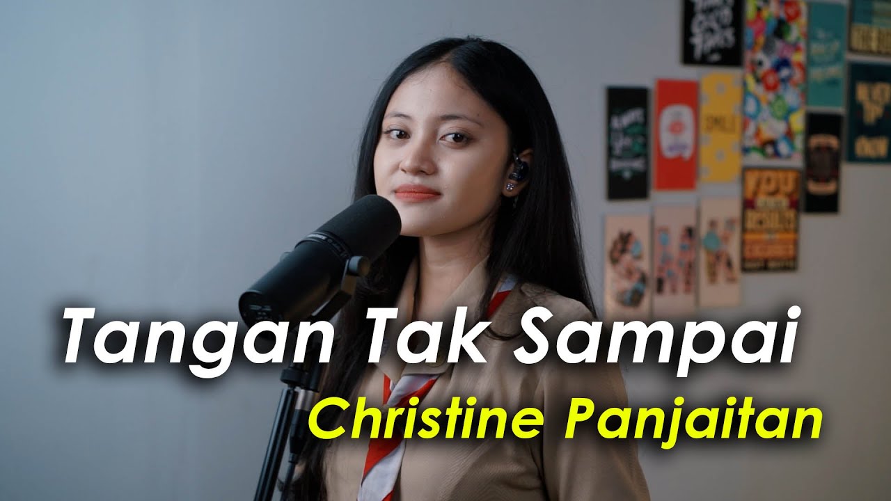 Tangan Tak Sampai · Christine Panjaitan (Cover by Aura)
