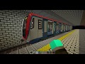 Minecraft Metro test run