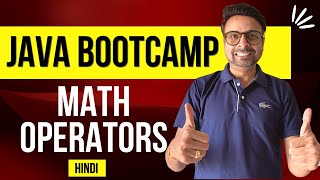Java Bootcamp - Math Operators In Hindi