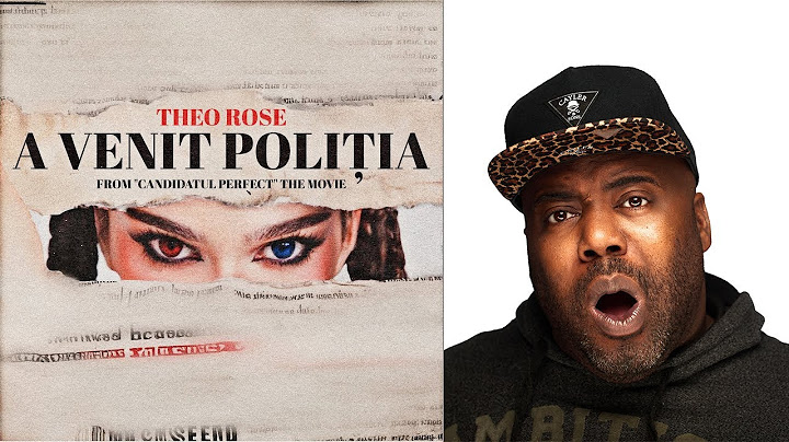Theo Rose - venit poliția  From Candidatul Perfect The Movie | REACTION