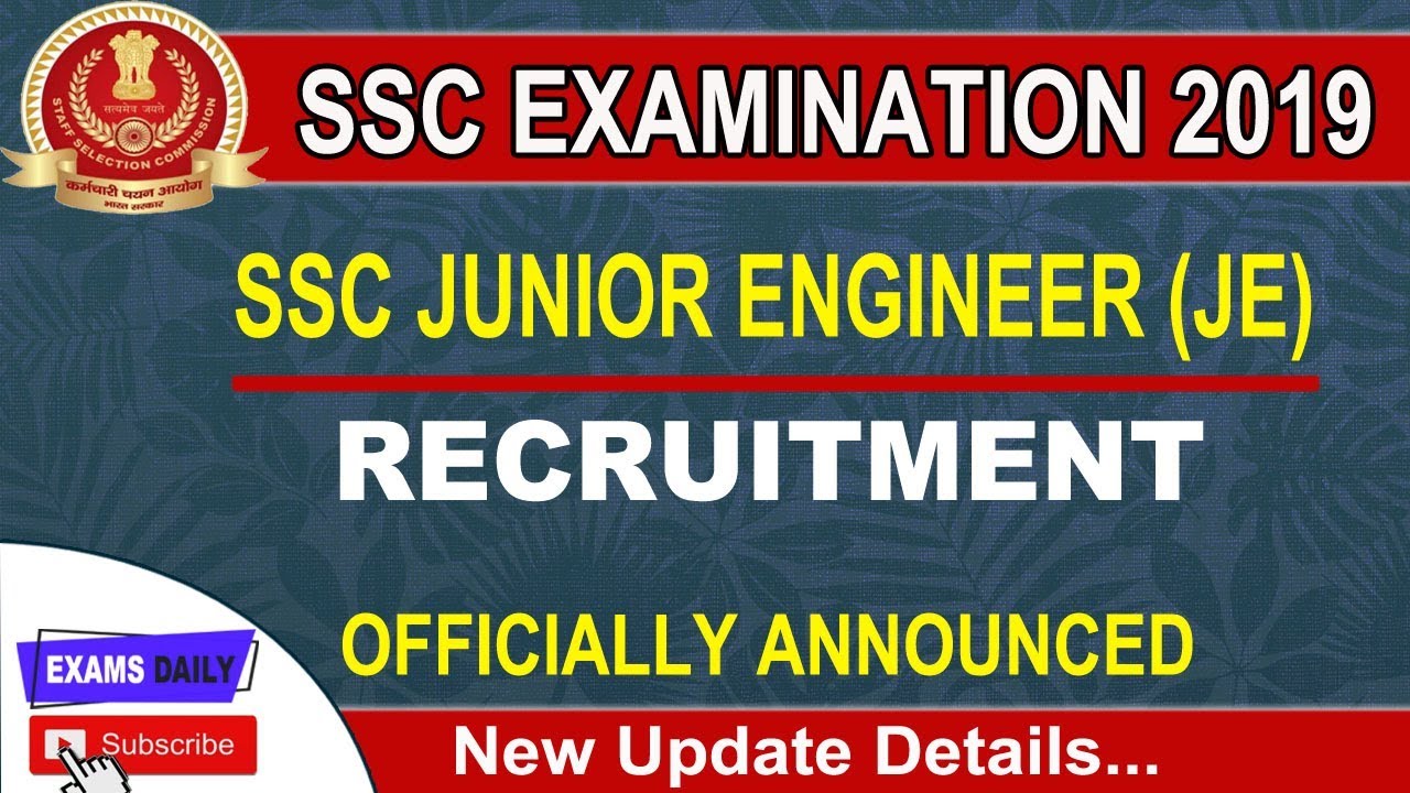 SSC JE Notification 2019||SSC JE 2019||Eligibility Criteria &amp Important Dates