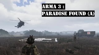 ARMA 3 - 22. Paradise Found (Option A) ARMA 3 - 22. Paradise Found (Option A)