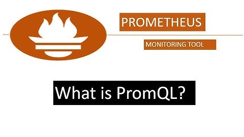 What is PromQL? | Prometheus Query Language