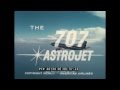 AMERICAN AIRLINES BOEING 707 ASTROJET PROMOTIONAL FILM 46134