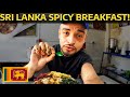 Sri lanka spicy breakfast 