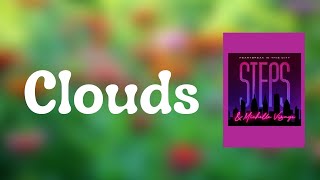 Steps - Clouds (Lyrics) Net Worth