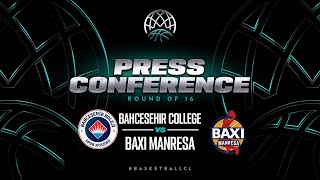 Bahcesehir v BAXI Manresa - Press Conference