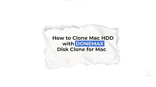How to clone Mac hard drive to external hard drive with Donemax Disk Clone for Mac?