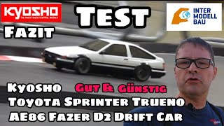 Test Drive Fazit FAZER D2 Toyota SPRINTER TRUENO AE86 - KYOSHO RC Günstiges Drift Car #rc
