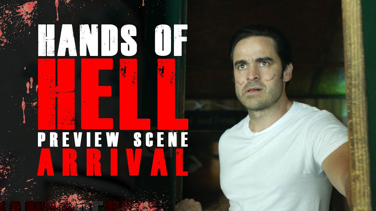 HANDS OF HELL - Arrival - 