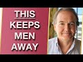 The BIG Misunderstanding That Keeps Men Away With Dr. John Gray