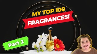 My Current Top 100 Favorite Fragrances - Part 2! It&#39;s a Perfume Extravaganza for 3 Years on YouTube